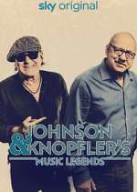 S1 E1 Johnson & Knopfler's Music Legends Season 1 Episode 1