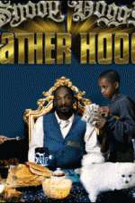 Snoop Dogg's Father Hood