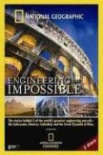 National Geographic: Engineering the Impossible