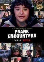 Prank Encounters