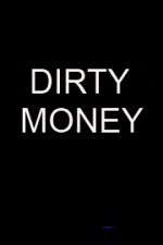 Dirty Money