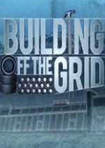 S13 E7 Building Off the Grid Season 13 Episode 7