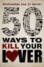 50 Ways to Kill Your Lover