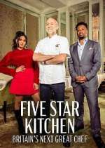 Five Star Kitchen: Britain's Next Great Chef