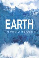 Earth: The Power of the Planet