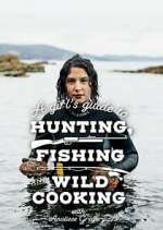 A Girl's Guide to Hunting, Fishing and Wild Cooking