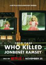 Cold Case: Who Killed JonBenét Ramsey