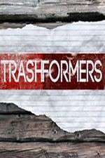 Trashformers