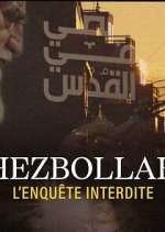 Hezbollah, l'enquête interdite