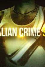 S6 E3 Australian Crime Stories Season 6 Episode 3