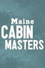 S10 E2 Maine Cabin Masters Season 10 Episode 2