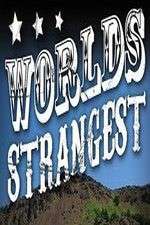 World's Strangest