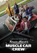 Kevin Hart's Muscle Car Crew