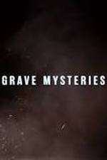 Grave Mysteries