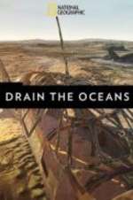 Drain the Oceans