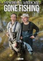 S7 E8 Mortimer and Whitehouse: Gone Fishing Season 7 Episode 8