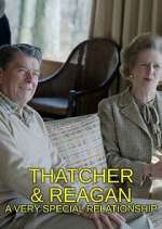 Thatcher & Reagan: A Very Special Relationship