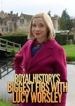 Royal History's Biggest Fibs with Lucy Worsley