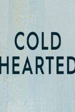 Cold Hearted