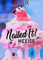 Nailed It! Mexico