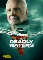 S1 E8 Deadly Waters with Captain Lee Season 1 Episode 8