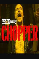 Underbelly Files: Chopper