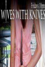 Wives with Knives