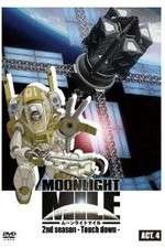 Moonlight Mile: 2nd Season - Touch down