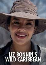 S1 E4 Liz Bonnin's Wild Caribbean Season 1 Episode 4