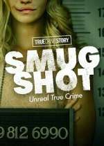 True Crime Story: Smugshot