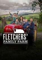 S2 E6 Fletcher's Family Farm Season 2 Episode 6