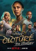 S1 E1 Òlòtūré: The Journey Season 1 Episode 1