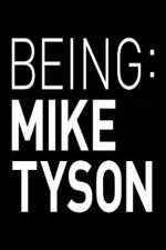 Being Mike Tyson