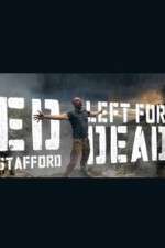 Ed Stafford: Left for Dead