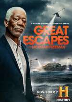 History's Greatest Escapes with Morgan Freeman