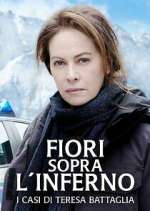 Fiori sopra l'inferno - I casi di Teresa Battaglia