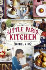 The Little Paris Kitchen Cooking with Rachel Khoo