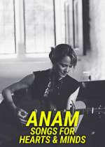 S2 E3 Anam - Songs for Hearts & Minds Season 2 Episode 3