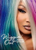 Wiggin' Out with Tokyo Stylez