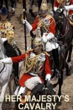 Her Majesty\'s Cavalry