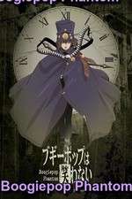 Boogiepop Phantom