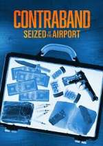 S1 E10 Contraband: Seized at the Airport Season 1 Episode 10