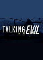 Talking Evil