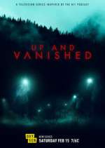 Up and Vanished