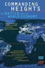 Commanding Heights The Battle for the World Economy