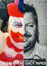 Conversations with a Killer: The John Wayne Gacy Tapes