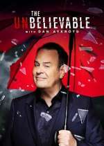 S2 E8 The UnBelievable with Dan Aykroyd Season 2 Episode 8