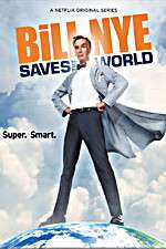 Bill Nye Saves the World