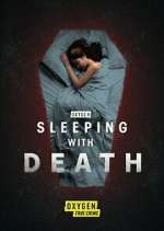 Sleeping with Death