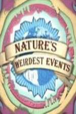 Natures Weirdest Events